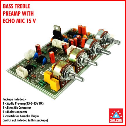 BASS TREBLE  PREAMP WITH  ECHO MIC 15 V (102)