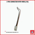 2 PIN CONNECTOR WITH WIRE (218)