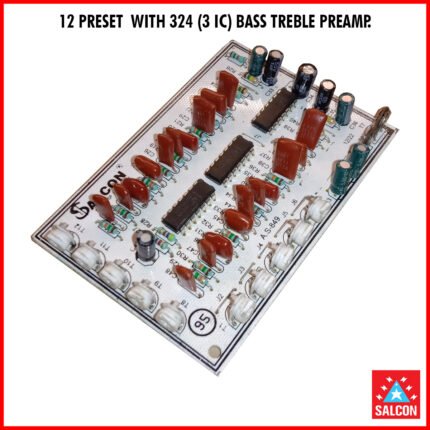 Salcon 12 Preset with 324 3 IC Bass Treble Preamp (381)